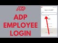 ADP Employee Login: How to Login ADP Employee Account (2024) | ADP Login W2
