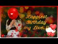 Happy Birthday My Love Romantic Birthday Wishes Happy Birthday Wishes For Lover Happy Bday