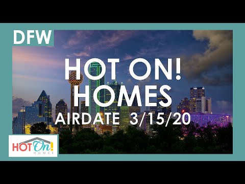Hot On! Dallas Fort Worth Show (Airdate 3/15/20)