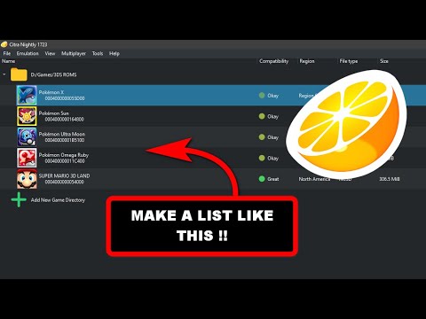 How to add games to CITRA, Create a list of games
