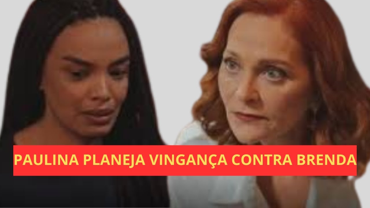 Família é Tudo Cansada das humilhações de Brenda Paulina decide se vingar Resumo Família é tudo