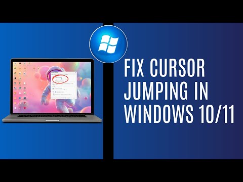 How To Fix Cursor Jumping In Windows 10/11