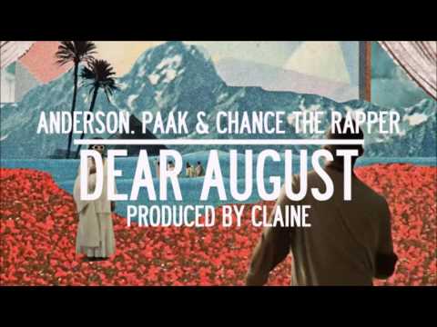 Anderson. Paak & Chance the Rapper Type Beat - Dear August [FREE DL]
