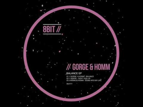 Gorge & Markus Homm - Balance (Original Mix)