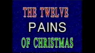 The Twelve Pains of Christmas