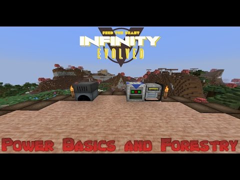FTB Infinity Evolved - Power Basics and Starting Forestry