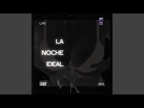 La Noche Ideal (Original)
