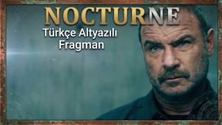 Nocturne   Türkçe Altyazılı Fragman