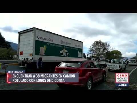 Encuentran migrantes al interior de un tráiler rotulado con logos de Diconsa | Ciro Gómez Leyva