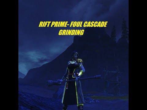 Rift Prime- Foul Cascade
