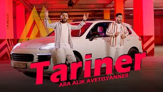 Ara &  Alik Avetisyanner - Tariner (2022)