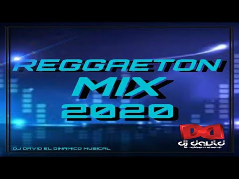 Reggaeton Mix 2020 🌑 DJ David El Dinámico Musical