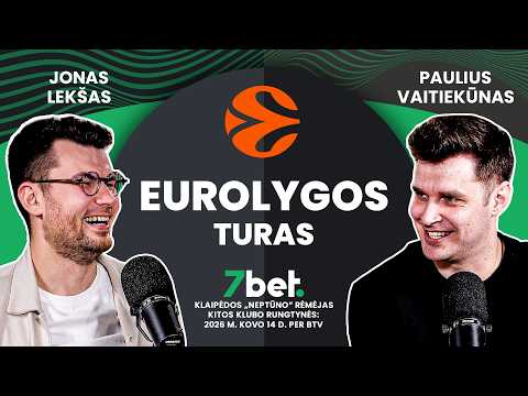 Eurolygos turas #24: Sudėties pamokos Žalgiriui, (ne)pateisinamas Mike James ir šansas Atėnuose