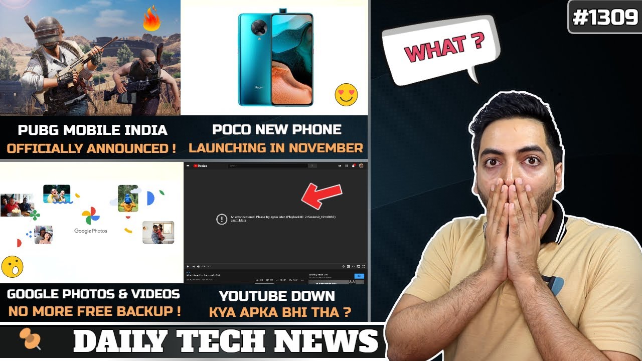 PUBG Mobile Back In India,YouTube Down,POCO New Phone Launch Date, Google Backup is Now Paid😑 #1309