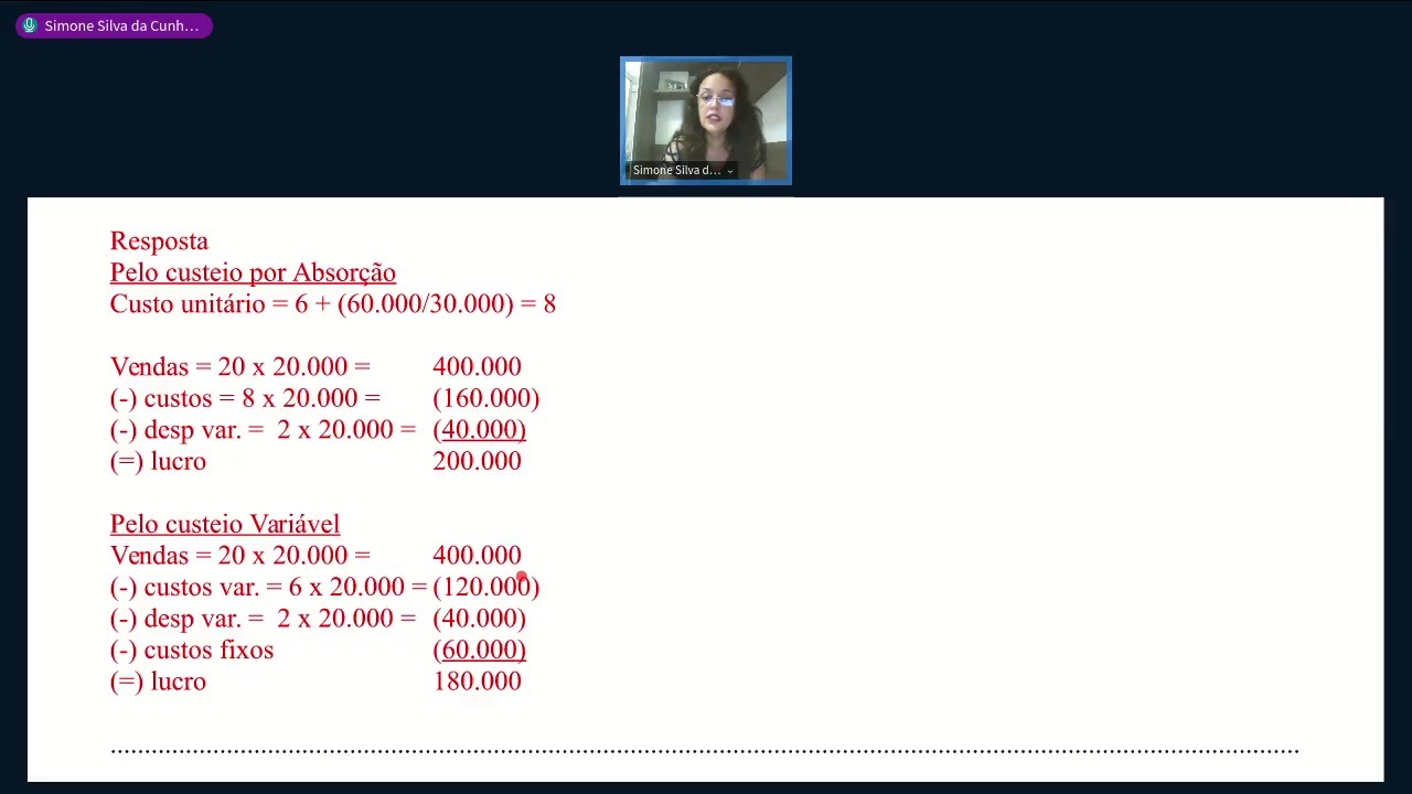 TOP AV CONT GERENCIAL - Correção de Exercícios: Custeio Variável - GRAVADA