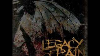 Legacy of Pain - To Your Demise