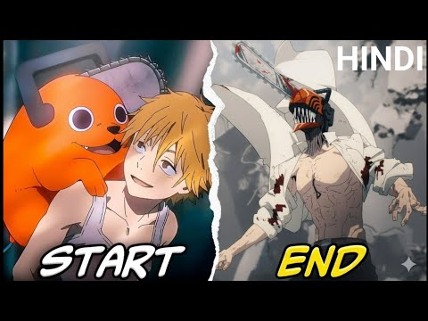 “Entire Chainsaw Man Story in 39 Minutes 😱 | From Start to End Explained in hindi”