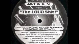 Ant & K N  ‎– The Loud Shit Sampler