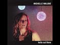 Michelle Malone - Carry Me   (Demo Length Version)