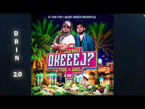 11. Yolo Boiz  - Drin 2.0 // MIXTAPE OKEEEJ?