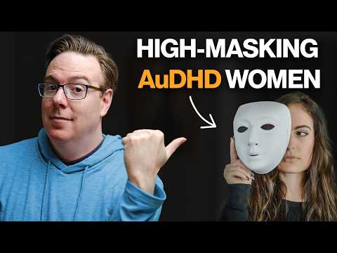 How to Spot Autism in AuDHD Women (and Why They Get Missed)