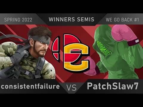consistentfailure vs. PatchSlaw7 | Winners Semis | Spring 2022 - We Go Back #1