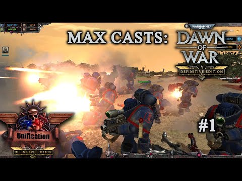 Max Casts: Dawn of War - Unification [v7.3.8 DE] # CF & RG-V & RG-T VS DG & SoB & BA [PvP][3vs3]