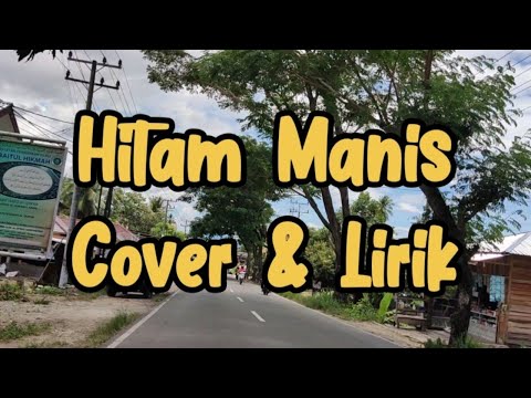 Hitam Manis - Emillia Contessa | Cover Irene Elsye, Henny Kho & Tya Paw