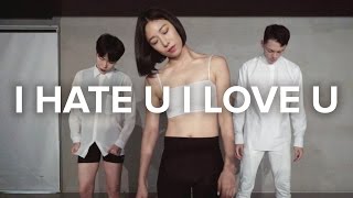 i hate u, i love u - gnash ft. olivia o'brien / Lia Kim Choreography