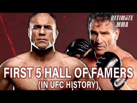 First 5 Fighters in UFC Hall of Fame