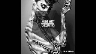 Kanye West vs. Chromatics - Lady High (Carlos Serrano Mix)