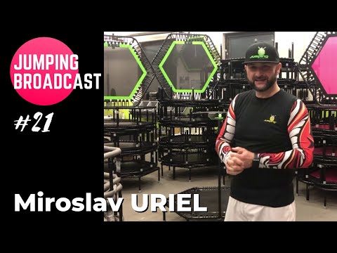 Jumping Broadcast #21 with Miroslav Uriel!