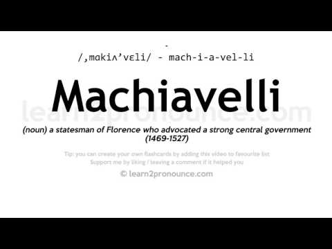 Pronunciation of Machiavelli | Definition of Machiavelli