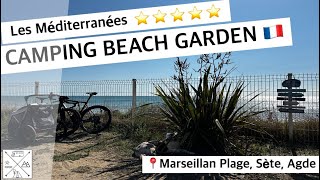 Frankreich 2024 🇫🇷: Les Méditerranées - Camping Beach Garden (📍Marseillan Plage,