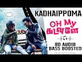 Kadhaippoma 8D Song Oh My Kadavule Leon James Sid Sriram