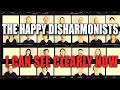 THE HAPPY DISHARMONISTS - I can see clearly now