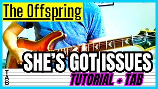 The Offspring - She's Got Issues (Guitar Cover) Lesson | Tab | Tutorial