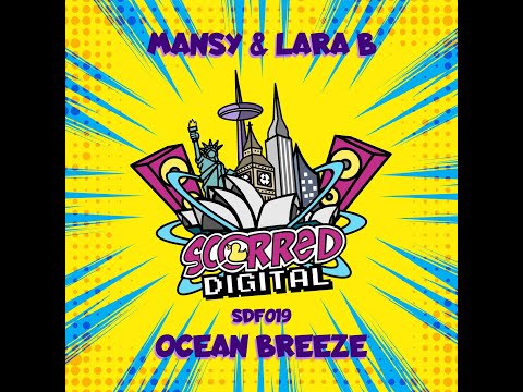 Mansy & Lara B - Ocean Breeze (2021) [Music Video#3]
