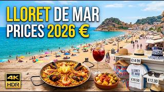 How Expensive is LLORET DE MAR? 2026 💶 | Shop & Restaurant Prices Walk Tour 4K H
