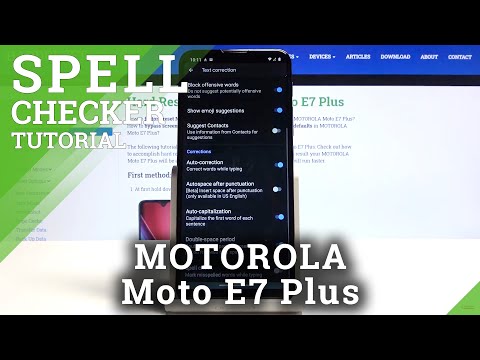 How to Activate Spell Checker in Motorola Moto E7 Plus – Mark Misspelled Word