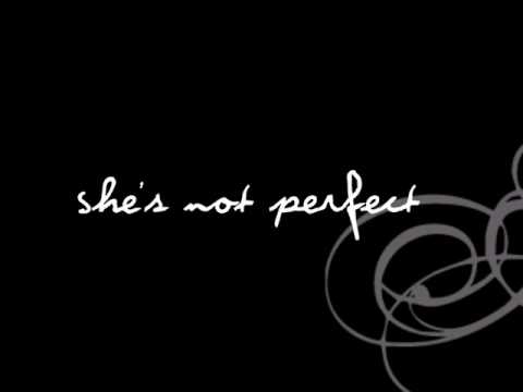 She's Not Perfect - Jackie Boyz