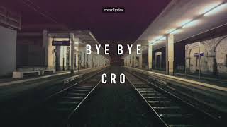 bye bye - cro (legendado alemão - português)