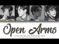 EXO (엑소) – Open Arms (Journey) (Cover) (Eng) Color Coded Lyrics/가사