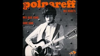 Michel Polnareff   Mes regrets        1967          ( B.B.  le 01/06/2019 ).