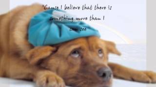 I Believe - Chris August (lyrics)