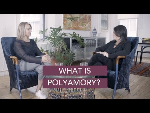 What is Polyamory?  - Esther Perel & Margie Nichols
