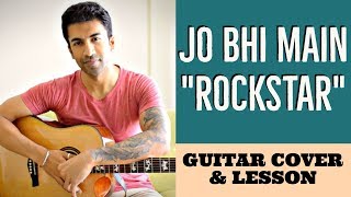 Jo Bhi Main | Rockstar | Mohit Chauhan | A.R. Rahman | Guitar Cover + Lesson