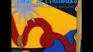 Taraf de Haïdouks - Sirba lui Cacurica