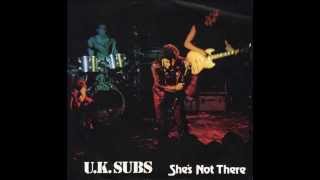 uk subs she&#39;s not there