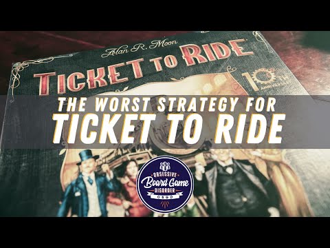 The Worst Strategy | Ticket to Ride | Game Breakers